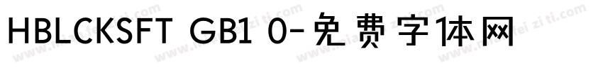 HBLCKSFT GB1 0字体转换